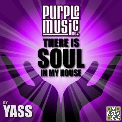 VA - There Is Soul In My House Yass (2014)