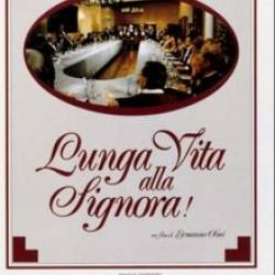   ! /   ! / Lunga vita alla Signora! / Long Live the Lady! (1987) DVDRip