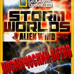  :   / Storm worlds: Alien wind (2010) HDTVRip 720p