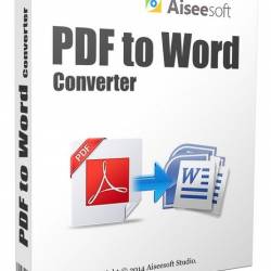 Aiseesoft PDF to Word Converter 3.2.18.32550 + Rus