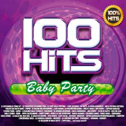 100 Hits Baby Party (2015)