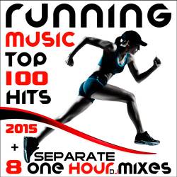 Running Music Top 100 Hits 2015 (2015)