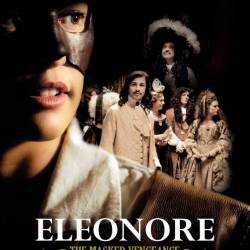 ,   / Eleonore: The Masked Vengeance / Eleonore, l'intrepide (2012) SATRip - , 