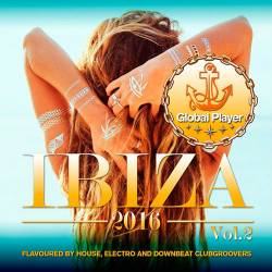 VA - Global Player Ibiza Vol 2 (2016)