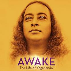 :   / Awake: The Life Of Yogananda (2014) WEBRip (720p)