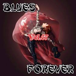 VA - Blues Forever, Vol.67 (2016)