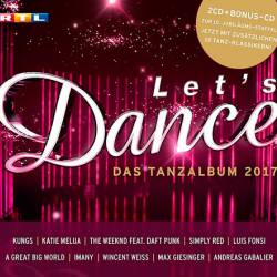 Let's Dance - Das Tanzalbum 2017 (2017)
