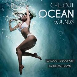 Chillout - Ocean sounds (2018) Mp3