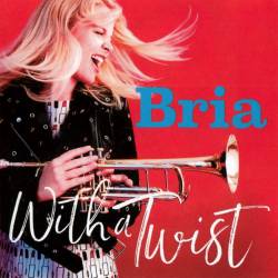 Bria Skonberg - With A Twist (2017) FLAC/MP3