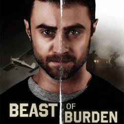   / Beast of Burden (2018) WEB-DLRip/ 