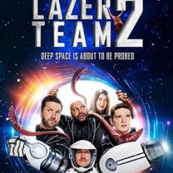   2 / Lazer Team 2 (2018) HDRip