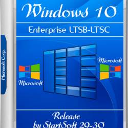 Windows 10 Enterprise LTSB-LTSC Release by StartSoft 29-30 (RUS/2018)