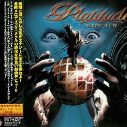 Platitude - Secrets Of Life (2003) [Japanese Edition] FLAC/MP3