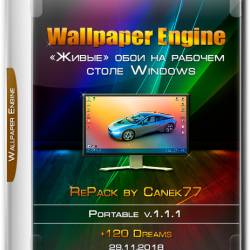 Wallpaper Engine v.1.1.1 RePack Canek77 (MULTi/RUS/2018)