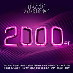 Pop Giganten 2000er (2019)