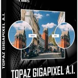 Topaz Gigapixel AI 4.4.5 RePack & Portable