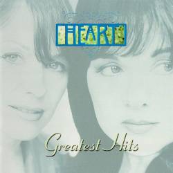 Heart - Greatest Hits (2000) FLAC