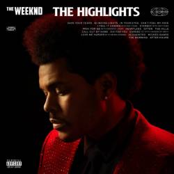 The Weeknd - The Highlights (Compilation) (2021)