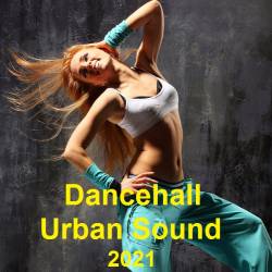 Dancehall Urban Sound (2021) MP3