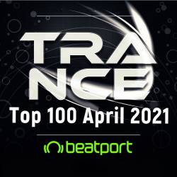 Beatport Trance Top 100: April (2021) MP3