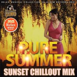 Pure Summer: Sunset Chillout Mix (2021)