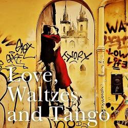 Love, Waltzes And Tango (Mp3) - Latin, Instrumental!