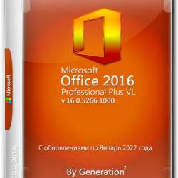Microsoft Office 2016 Pro Plus VL x64v.16.0.5266.1000  2022 By Generation2