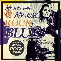 My Soul And Song: Rock Blues Compilation (2022) Mp3 - Rock Blues!