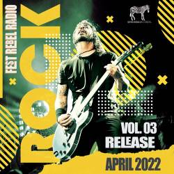 Fest Rebel Rock Radio Vol.03 (2022) Mp3 - Rock, Punk, Alternative!