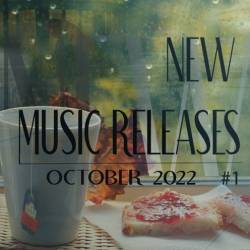 New Music Releases October 2022 Part 1 (2022) - Pop, Dance