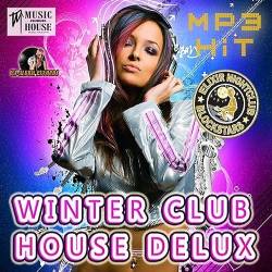 Winter Club House Delux (2022) - Club, House, Dance