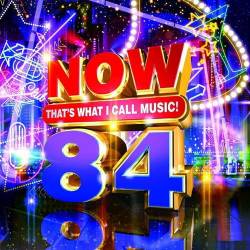 NOW Thats What I Call Music! 84 (2022) - Pop, Rock, RnB, Rap, Dance