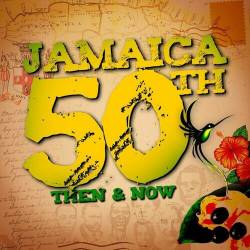 Jamaica 50th Then and Now (Edit) (2022) - Reggae