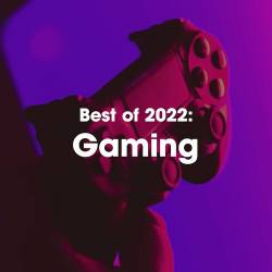 Best of 2022 Gaming (2022) - Pop, RnB, Rap, Hip Hop