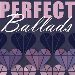 Perfect Ballads (2023) - Pop, Ballads