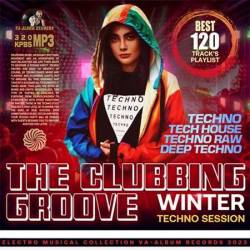 The Clubbing Groove: Techno Session (2023) MP3