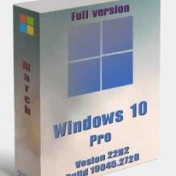 Windows 10 Pro x64 22H2 19045.2728 Full March 2023