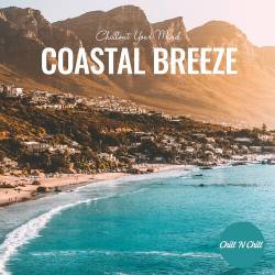 Coastal Breeze Chillout Your Mind (2023) FLAC - Balearic, Downtempo