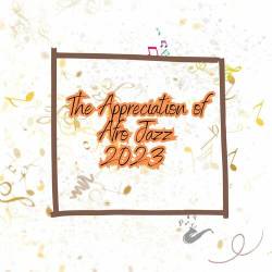 The Appreciation of Afro Jazz 2023 (2023) - Jazz