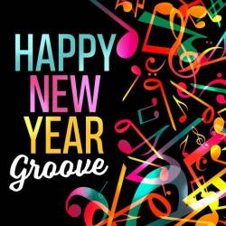 Happy New Year Groove (2023) - Pop, Rock, RnB, Dance
