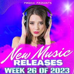 New Music Releases Week 26 of 2023 (2023) - Pop, Dance, Rock, RnB, Hip Hop, Rap