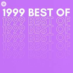 1999 Best of by uDiscover (2023) - Pop, Rock, RnB, Dance