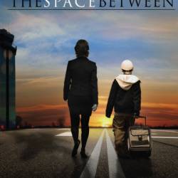   / The Space Between (  / Travis Fine) (2010) , , DVDRemux