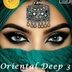 Oriental Deep 3 (2023) - Deep House