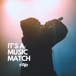 It's a Music Match - Rap (2023)