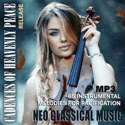 Cadences Of Heavenly Peace (2023) Mp3 - Classic, Neo Classic, Instrumental!