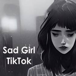 Sad Girl TikTok (2023) - Jazz