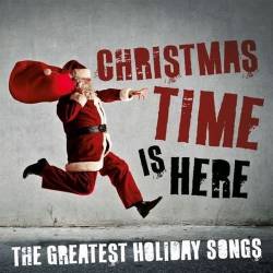 Christmas Time Is Here: The Greatest Holiday Songs (2023) FLAC