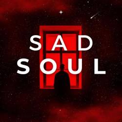 Sad Soul (2024) - Soul