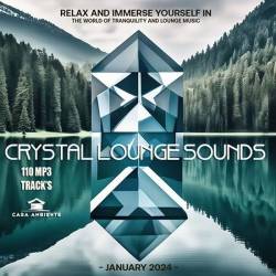 Crystal Lounge Sounds (2024) MP3 - Lounge, Downtempo, Chillout, Relax